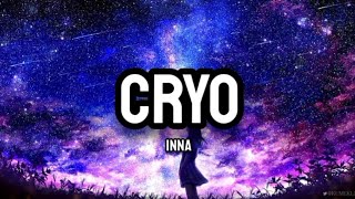 Inna - Cryo (Lyrics) Resimi