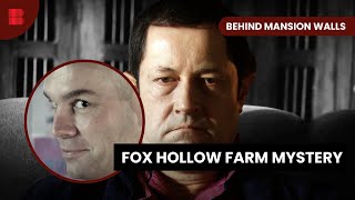 Fox Hollow Farm Unveiled - Behind Mansion Walls - S02 EP11 - True Crime