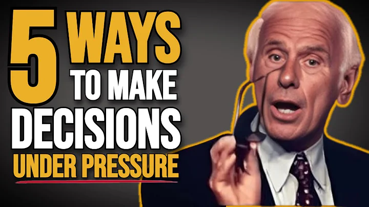 How to Make Better Choices Under Pressure: A Decision-Making Guide | Jim Rohn Motivated Minds
