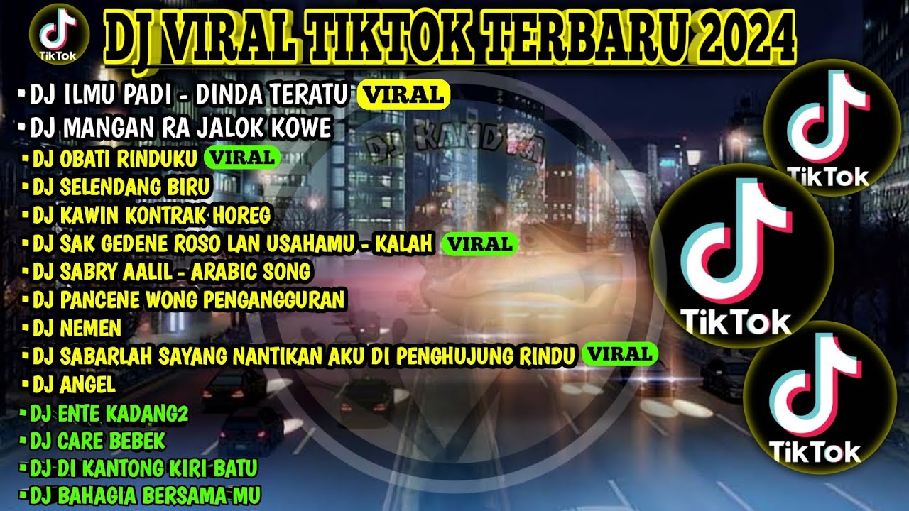 DJ VIRAL TIKTOK TERBARU 2024 | DJ ILMU PADI - DINDA TERATU | DJ MANGAN RA JALOK KOWE | OBATI RINDUKU