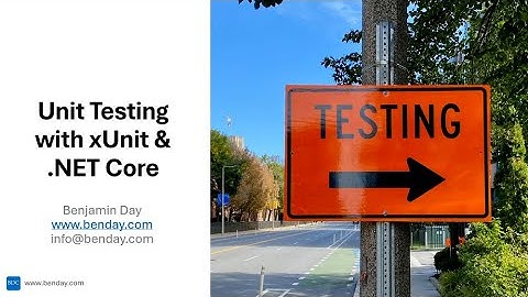 Unit Testing with xUnit & .NET Core