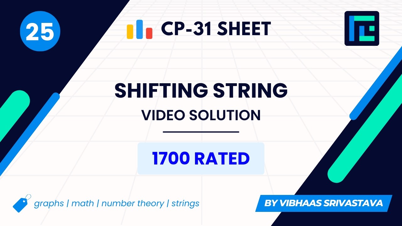 #25 Shifting String | Video Solution | 1700 Rated | TLE CP-31 Sheet ...
