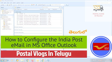 How to Configure the India Post eMail in MS Office Outlook | Telugu | Postal Employees | PVIT