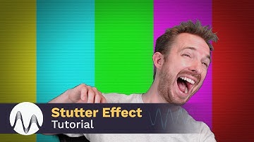 How to Make a Stutter Effect