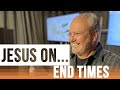 Jesus On... | End Times | 11.08.2020 | Pastor Dan Rashid