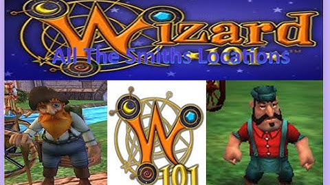 (Wizard101) All the Smiths Locations