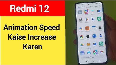 How to speed up animation, Redmi 12 me animation speed kaise increase Karen