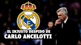 La Primera Etapa de Carlo Ancelotti en el Real Madrid y su injusto Despido