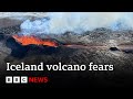 Iceland volcano: Thousands evacuated over eruption fears - BBC News