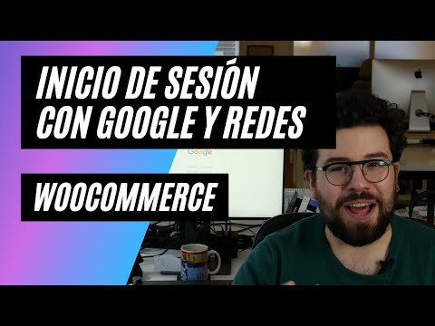 ? Integrar Inicio de Sesión con Google y Redes Sociales en WooCommerce - WordPress - Tutorial