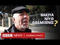 Bakıya &quot;çörək dalınca gəlmişik, rayonda iş yoxdur&quot;, Bakıda sorğu