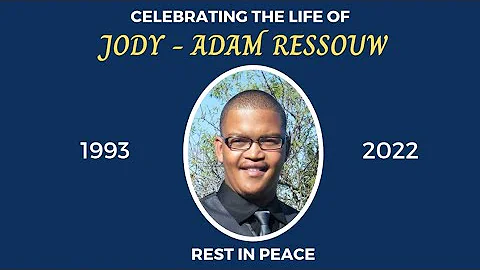 Funeral Service of the late Jody - Adam Ressouw