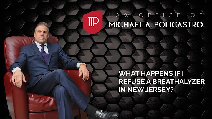 What Happens if I Refuse a Breathalyzer in New Jersey?