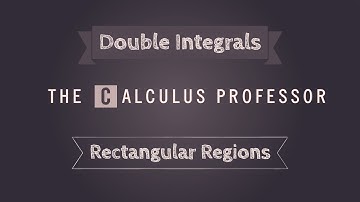 Double Integrals over Rectangles Lecture