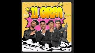 11 GRAM. JENTO MOCHACHO FT REAL K MFANAkota  