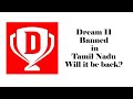 Dream 11 Banned in Tamil Nadu Game of Skill or Gambling ...