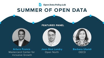 Summer of Open Data Panel #4: Data Responsibility and New Forms of Collaboration