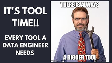 All Tools Data Engineers Need!