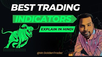Best Technical Indicators for Trading in Hindi