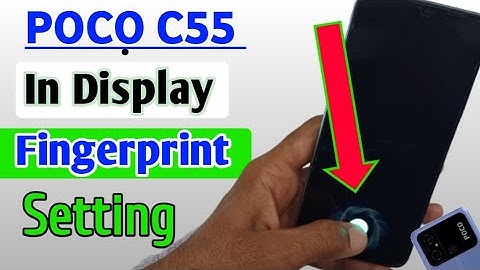 How to set in display fingerprint lock in poco c55 mobile/poco c55 me in display fingerprint setting