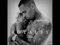 Chris Brown - Royalty  [Full Album]