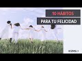 284 | La ciencia detrás de la felicidad: 10 micro-hábitos a experimentar