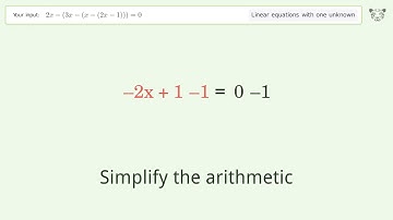 Solve 2x-(3x-(x-(2x-1)))=0: Linear Equation Video Solution | Tiger Algebra