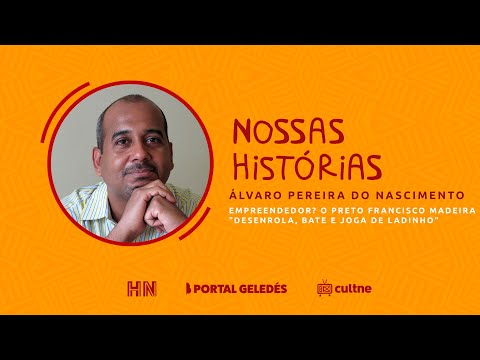 Nossas Histórias - Historiador Álvaro Pereira dos Santos
