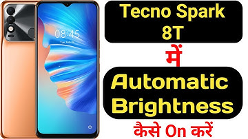 How to on auto brightness on Tecno Spark 8T || Tecno Spark 8T me auto brightness kaise on kare ||