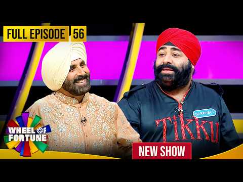 Akshay Kumar | Ep 56 | Punjabis Team पर सबकी नज़र, क्या आज होगी जीत? | Wheel of Fortune