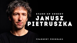 JANUSZ PIETRUSZKA - Fragment programu | Stand-Up