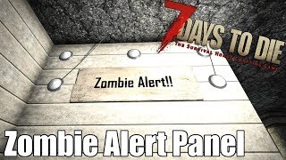 7 Days to Die - Automatic Zombie Warning System - Lights Up when Zombies Are Near screenshot 4