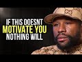 Floyd mayweathers speech will leave you speechless  one of the best motivational speeches 2024