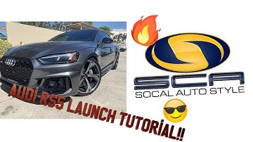 Audi RS5 Launch Tutorial