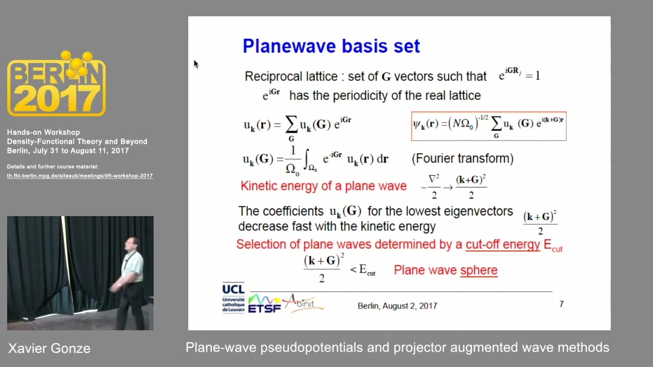 L07, Xavier Gonze, Plane wave pseudopotentials and projector augmented wave methods