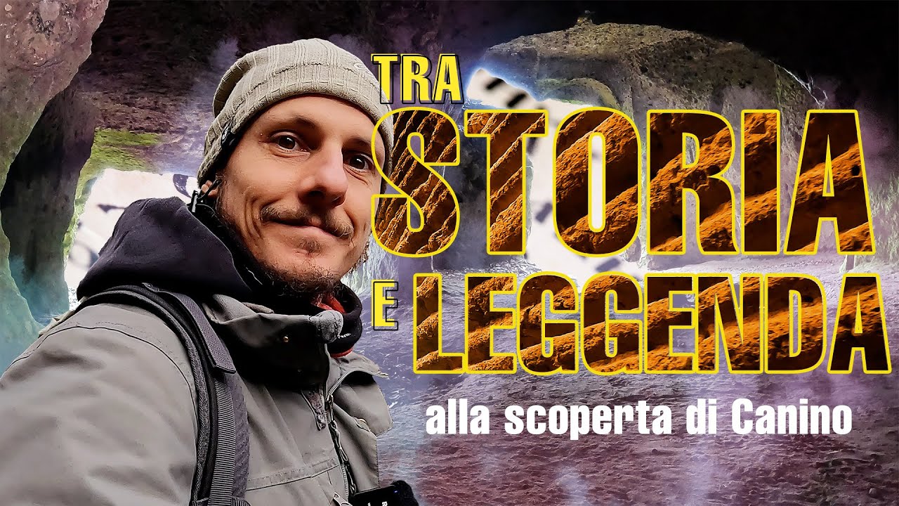 Tra Storia e Leggenda - Alla Scoperta di Canino