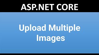 Upload Multiple Images in  CORE