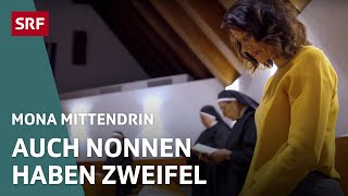 Ein Leben für Gott – Drei Tage im geschlossenen Kloster | Ora et labora | Mona mittendrin 2023 | SRF