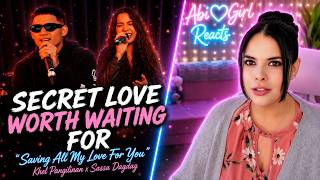Khel x Sassa Dagdag Saving All My Love For You Reaction 🥀 Secret Love Cuts Deep