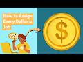 Top Financial Expert Reveals SECRET to Assigning Every Dollar a Job
