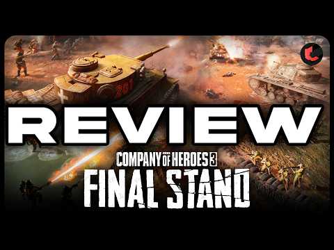 I don't recommend Company of Heroes 3: Final Stand