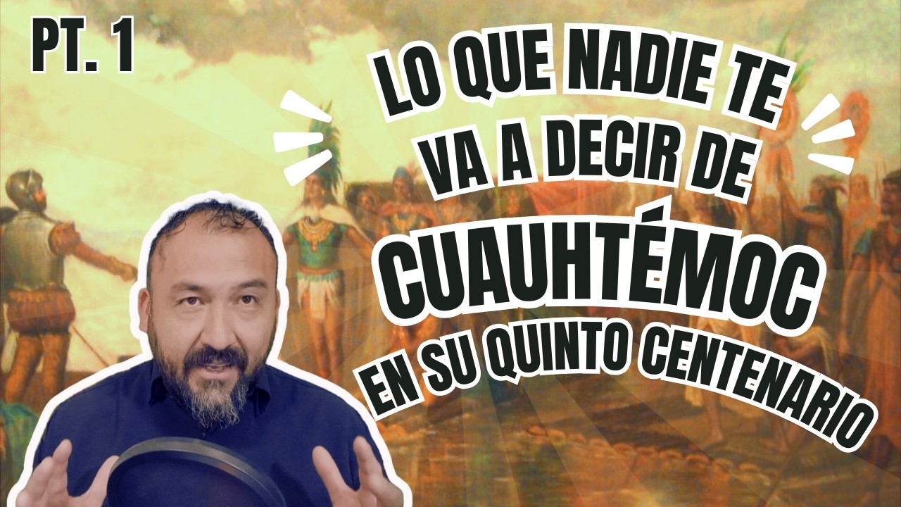 Cuauhtémoc ¿es realmente el útimo tlatoani?