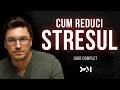 Ghidul complet despre STRES și BURNOUT