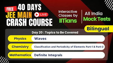 JEE Crash Course 2026 | Physics, Chemistry & Mathematics | Bilingual |  Day 20