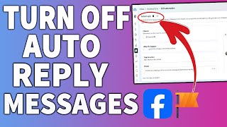 How to turn off auto reply messages on Facebook page screenshot 4