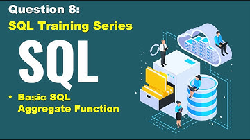 Basic SQL Aggregate function, SQL query practice of real business scenario, question 8