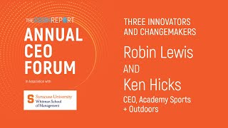 The Robin Report Annual CEO Forum: Ken Hicks, CEO, Academy Sports + Outdoors