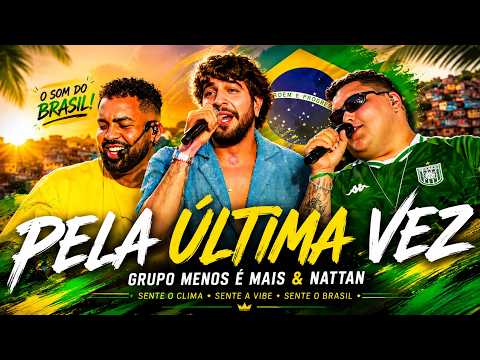 Churrasquinho Grupo Menos É Mais, NATTAN Ao Vivo🔥Os Melhores Pagodes de 2026🔥