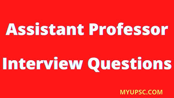 UPHESC/RPSC Assistant Professor Interview Questions Part 1 | How to prepare for Interview 2021-22
