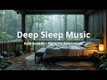 Piano & Rain Sleep Aid 💤 Drift Off Fast | Deep Relaxation in Just 10 Minutes